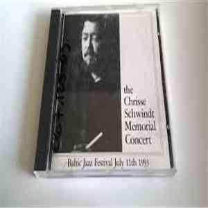 Various - The Chrisse Schwindt Memorial Concert download mp3 flac