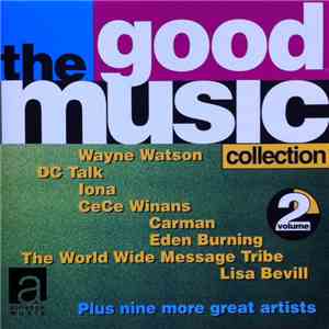 Various - The Good Music Collection Volume 2 download free