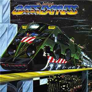 Various - The Miami Bass Express download free
