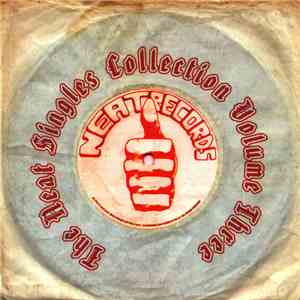 Various - The Neat Singles Collection Volume Three download free