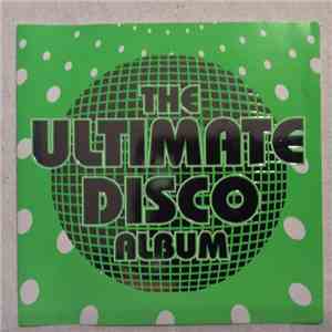 Various - The Ultimate Disco Album download free