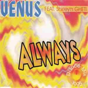 Venus  Feat. Shirley'n Gheti - Always download free