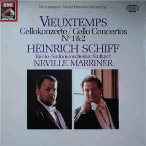 Vieuxtemps / Heinrich Schiff, Neville Marriner, Radio-Sinfonieorchester Stuttgart - Cellokonzerte / Cello Concertos No 1 & 2 download free