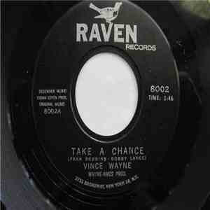 Vince Wayne - Take A Chance  I'm Sorry (I Made You Cry) download free