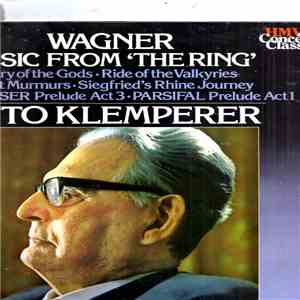 Wagner, Klemperer, Philharmonia Orchestra - Klemperer Conducts Wagner / Music from The Ring, Tannhäuser & Parsifal download free