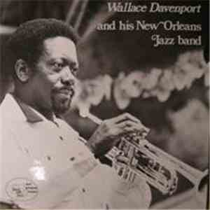 Wallace Davenport - Wallace Davenport and his New Orleans Jazz band download free