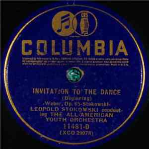 Weber - Leopold Stokowski, The All-American Youth Orchestra - Invitation To The Dance, Op. 65 download free