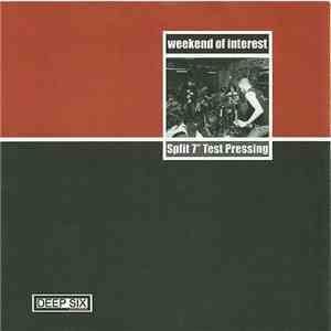 Weekend Nachos / Lack Of Interest - Split 7" Test Pressing download free