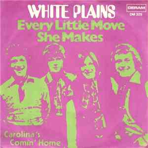 White Plains - Every Little Move She Makes download free