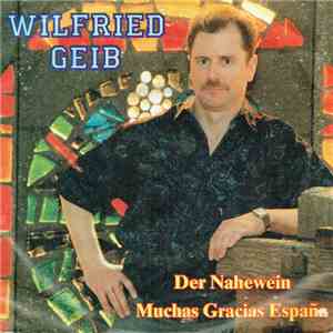Wilfried Geib - Der Nahewein / Muchas Gracias Espana download free