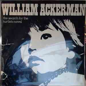 William Ackerman - The Search For The Turtle's Navel - Guitar Solos download free