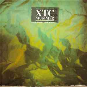 XTC - Mummer download free