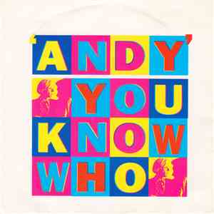 You Know Who - Andy download free